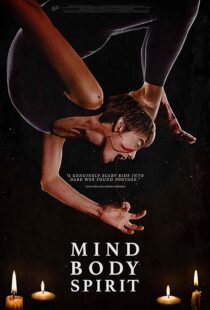 دانلود فیلم Mind Body Spirit 2023409927-83172603