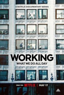 دانلود سریال Working: What We Do All Day410341-889319957