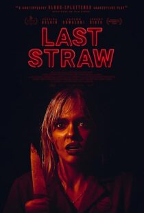 دانلود فیلم Last Straw 2023410540-8306250
