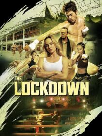 دانلود فیلم The Lockdown 2024408895-318460471