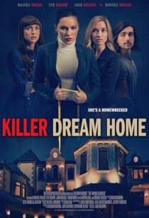 دانلود فیلم Killer Dream Home 2020410668-1741190640