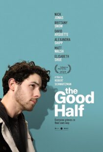 دانلود فیلم The Good Half 2023408875-1873230704