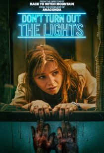 دانلود فیلم Don’t Turn Out the Lights 2023410419-2016386452