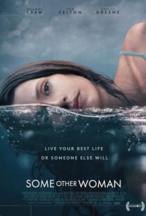 دانلود فیلم Some Other Woman 2023410098-979933254