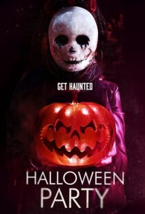 دانلود فیلم Halloween Party 2019408938-1886262085