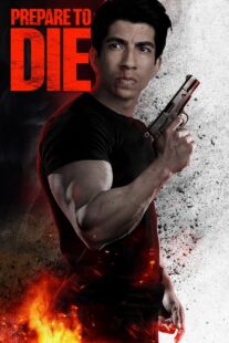 دانلود فیلم Prepare to Die 2024410938-1257610022