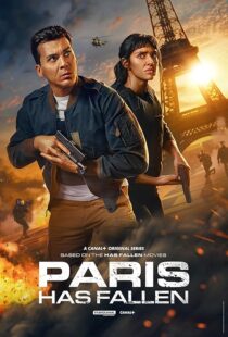 دانلود سریال Paris Has Fallen411317-1465272431