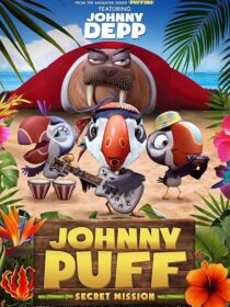 دانلود انیمیشن Johnny Puff: Secret Mission 2024411540-151809103