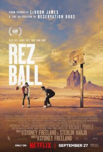 دانلود فیلم Rez Ball 2024412685-1917439291