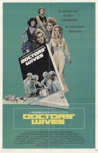 دانلود فیلم Doctors’ Wives 1971411179-179406202