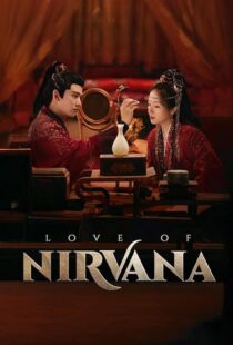 دانلود سریال Love of Nirvana411379-2119778087