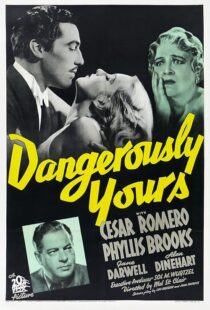 دانلود فیلم Dangerously Yours 1937411738-698230438