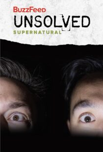 دانلود سریال BuzzFeed Unsolved: Supernatural412910-94985991