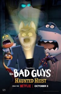 دانلود انیمیشن کوتاه The Bad Guys: Haunted Heist 2023411276-653061798