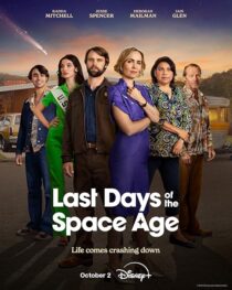 دانلود سریال Last Days of the Space Age411562-1479223623