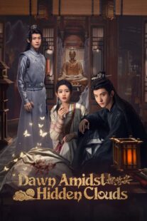دانلود سریال Dawn Amidst Hidden Clouds414772-514228196