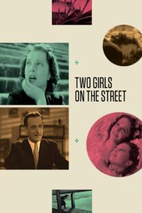 دانلود فیلم Two Girls on the Street 1939414448-611927056