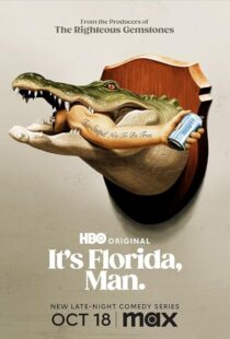 دانلود سریال It’s Florida, Man413262-159557408