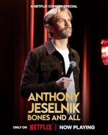 دانلود استندآپ کمدی Anthony Jeselnik: Bones and All 2024415831-111710230