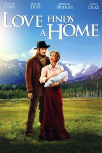 دانلود فیلم Love Finds a Home 2009414048-60189117