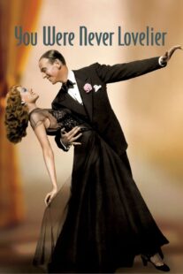 دانلود فیلم You Were Never Lovelier 1942413141-1034094629