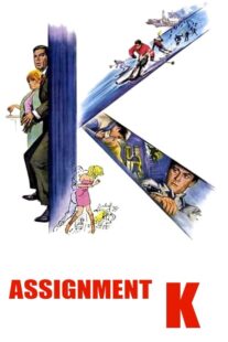 دانلود فیلم Assignment K 1968413856-1889213838