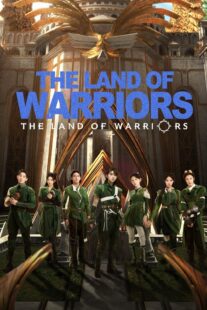 دانلود سریال The Land of Warriors417783-17362625