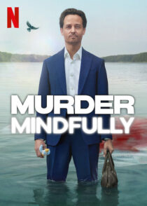 دانلود سریال Murder Mindfully (Achtsam Morden)417281-511680273