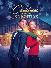 دانلود فیلم Christmas with the Knightlys 2023417920-85298025