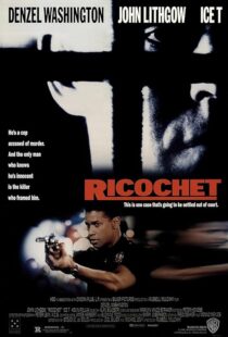 دانلود فیلم Ricochet 1991416141-1751199434