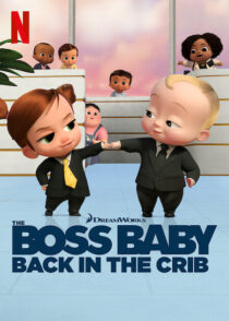 دانلود انیمیشن The Boss Baby: Back in the Crib417785-2144252595