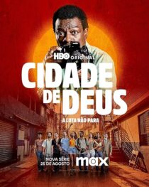 دانلود سریال City of God: The Fight Rages On416373-1124795944
