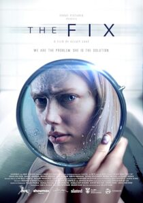 دانلود فیلم The Fix 2024418492-492204480