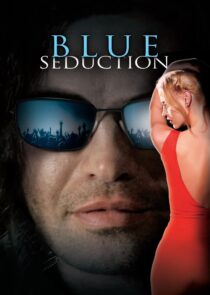 دانلود فیلم Blue Seduction 2009417934-1328855510