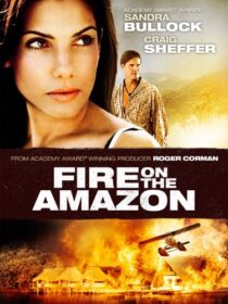 دانلود فیلم Fire on the Amazon 1993419051-1451578035