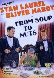 دانلود فیلم کوتاه From Soup to Nuts 1928420472-2078996310