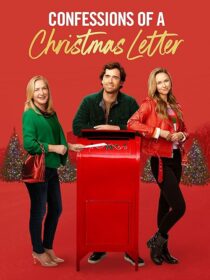 دانلود فیلم Confessions of a Christmas Letter 2024419584-1869636185