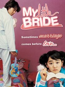 دانلود فیلم کره‌ای My Little Bride 2004421040-1950525025