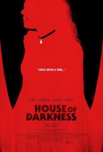 دانلود فیلم House of Darkness 2022421814-1660711621