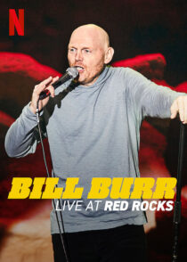 دانلود استندآپ کمدی Bill Burr: Live at Red Rocks 2022421439-182335502