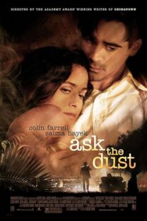 دانلود فیلم Ask the Dust 2006419282-2111299791