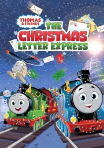 دانلود انیمیشن Thomas & Friends: The Christmas Letter Express 2024418633-831184685