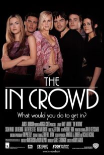 دانلود فیلم The in Crowd 2000423496-1122909701
