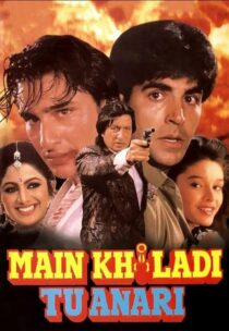 دانلود فیلم هندی Main Khiladi Tu Anari 1994424638-105114434