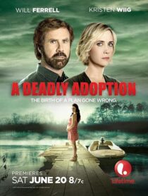 دانلود فیلم A Deadly Adoption 2015424888-96223413