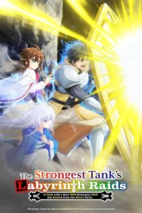 دانلود انیمه The Strongest Tank’s Labyrinth Raids423037-1043463055