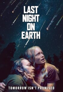 دانلود فیلم Last Night on Earth 2024425066-2064586705