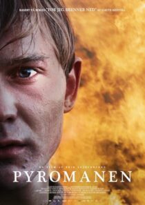 دانلود فیلم Pyromaniac 2016423807-714338896