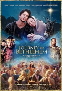 دانلود فیلم Journey to Bethlehem 2023424050-1928571879