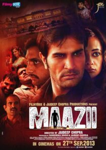 دانلود فیلم هندی Maazii 2013424362-741738097
